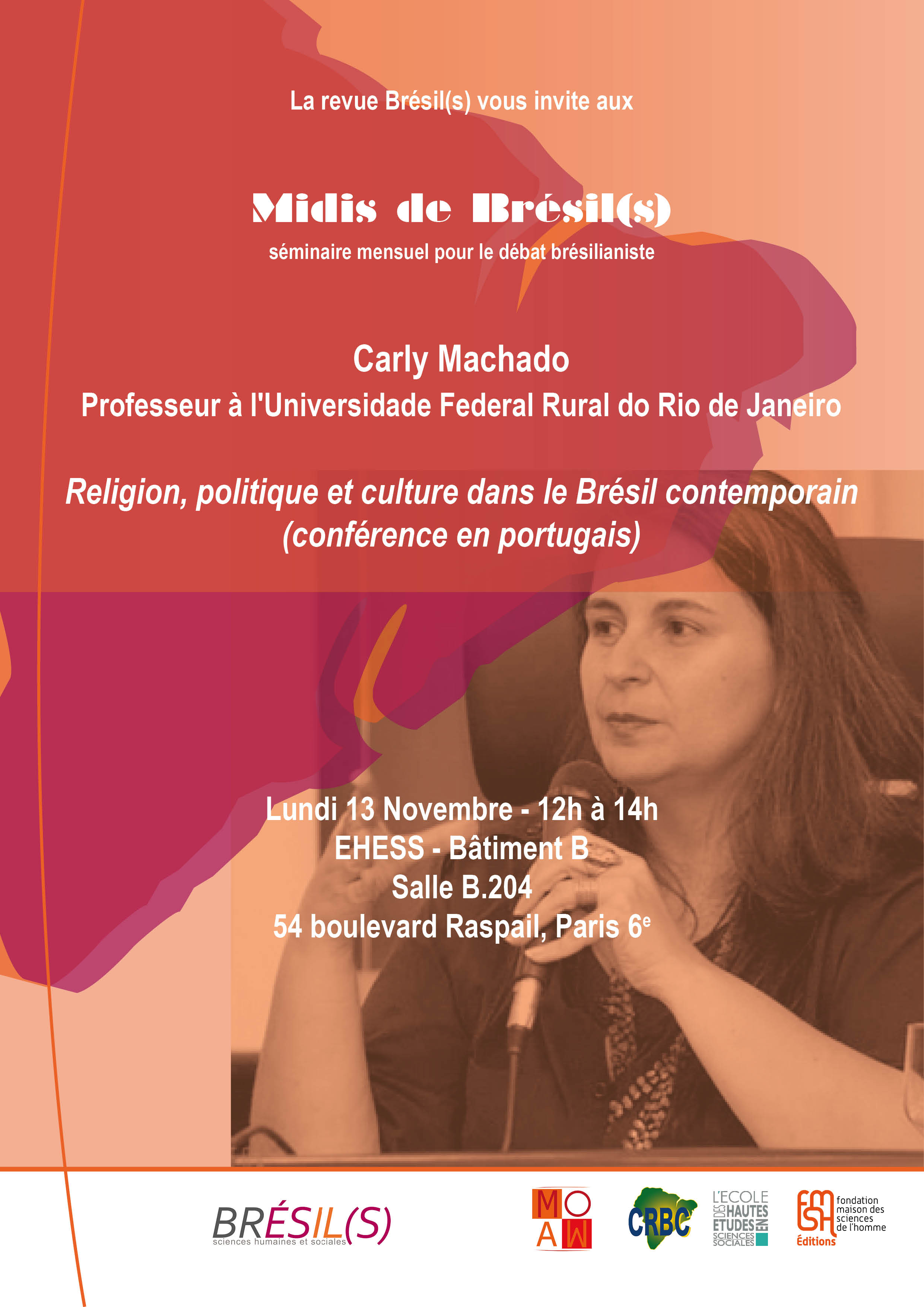 Les Midis de Brésil(s) - Carly Machado Professeur à l'Universidade Federal Rural do Rio de Janeiro