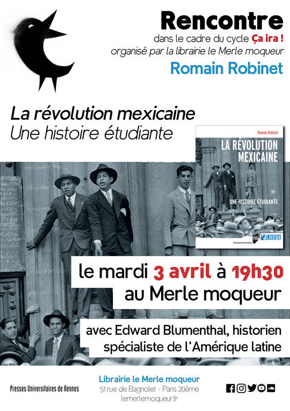 Rencontre avec Romain Robinet - La révolution mexicaine