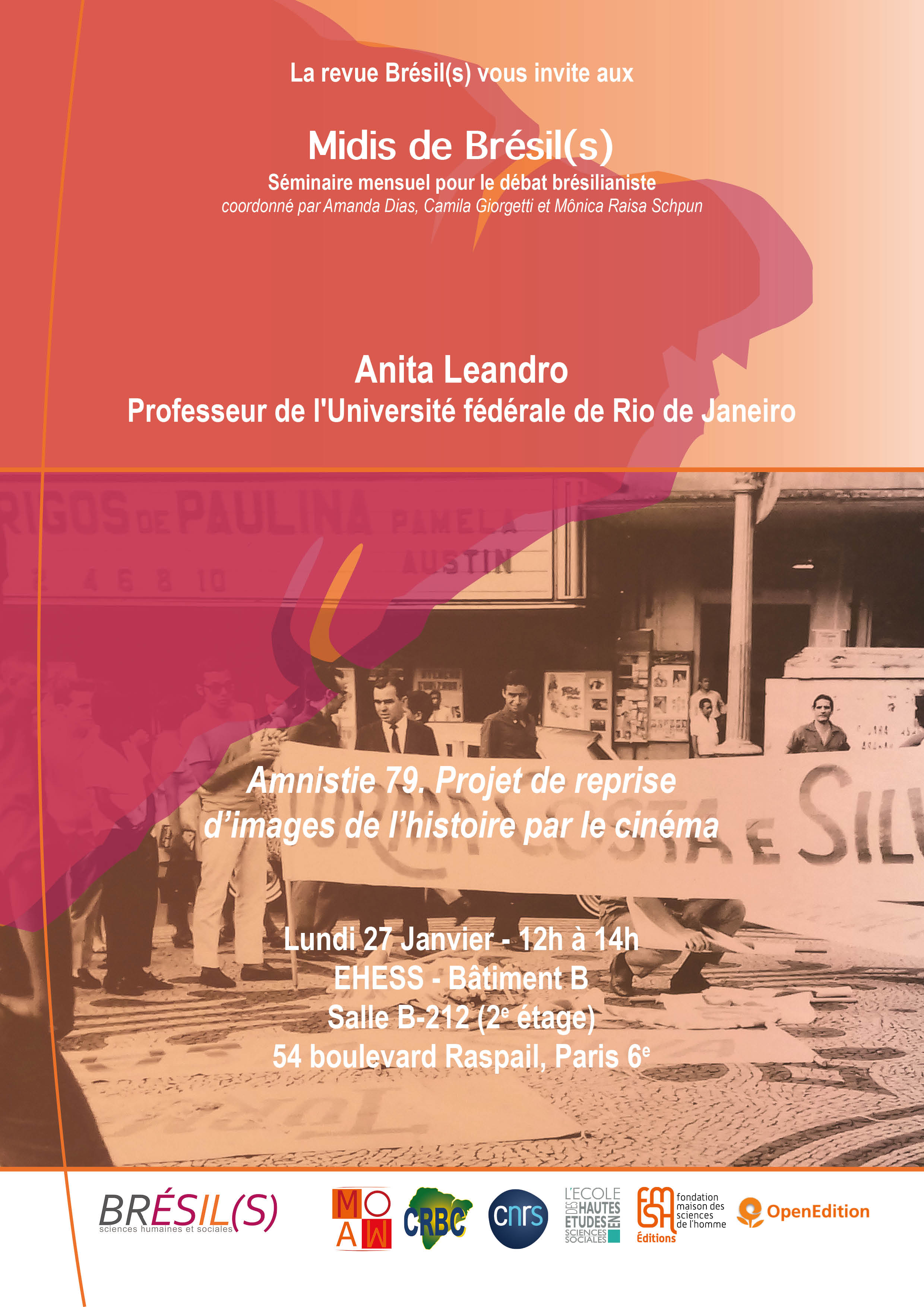 Les Midis de Brésil(s) - Anita Leandro, professeur à l'Université fédérale de Rio de Janeiro/Amnistie 79. Projet de reprise d’images de l’histoire par le cinéma